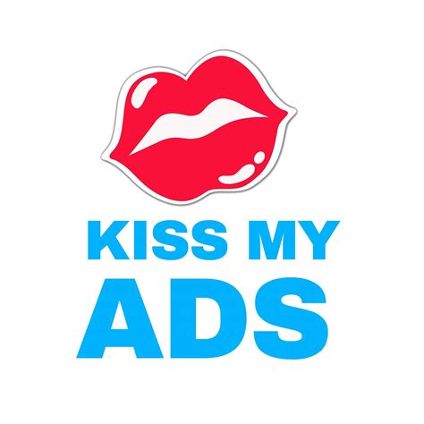 kiss my ads